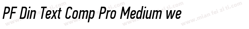 PF Din Text Comp Pro Medium wester字体转换